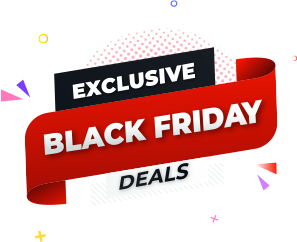 Black Friday Exclusive deals
